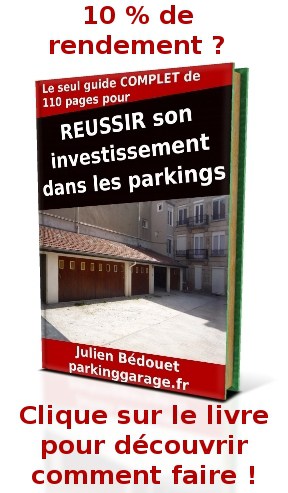 Réussir son investissement dans les parkings